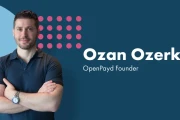 Fintech Founder Ozan Özerk: Analyzing His Global Expansion and Core Fintech Thesis